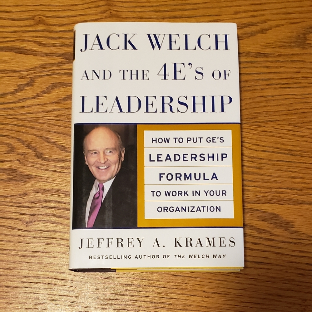 Jeffrey A. Krames - Jack Welch and the 4E's of Leadership (White/Cream)